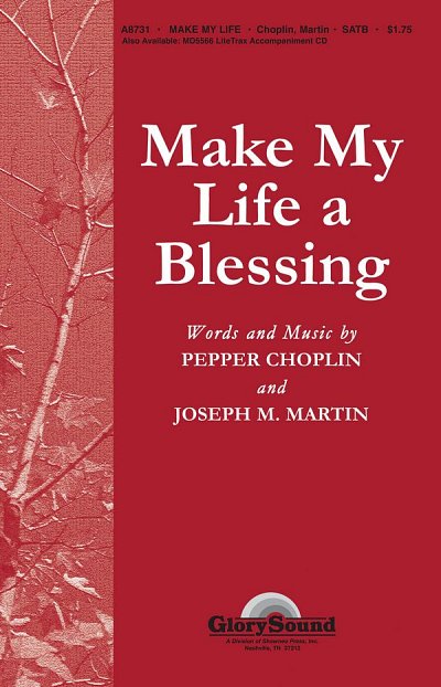 J. Martin: Make My Life a Blessing, GchKlav (Chpa)