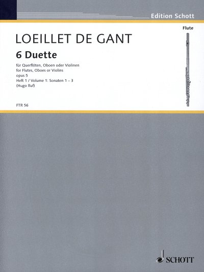 J. Loeillet de Gant: 6 Duette op. 5/1-3, 2Fl (Sppa)