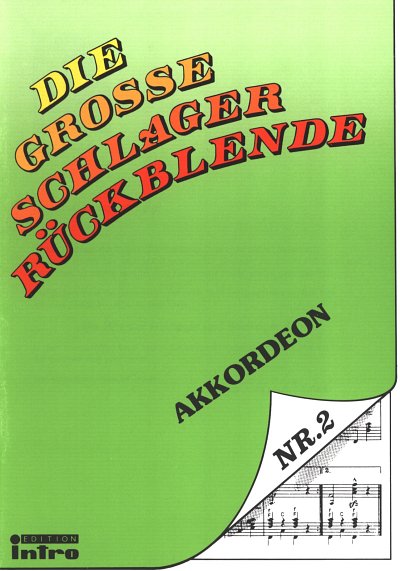 Die grosse Schlager-Rueckblende Band 2, Akk