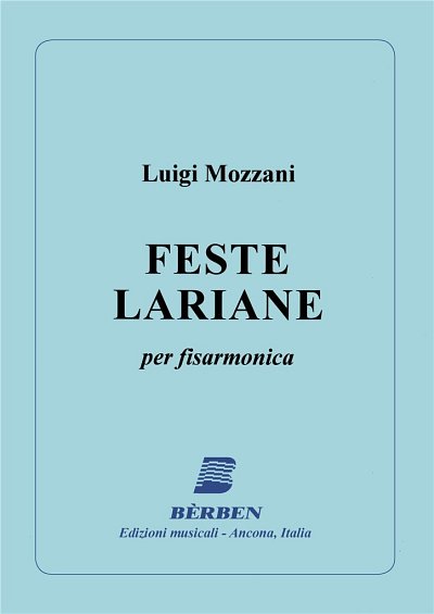 L. Mozzani: Feste Lariane, Akk (Part.)