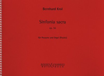 B. Krol: Sinfonia Sacra Op 56