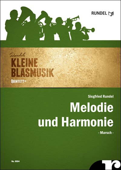 Siegfried Rundel: Melodie und Harmonie