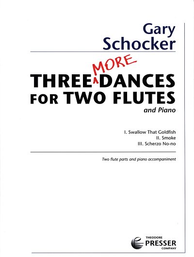 G. Schocker: Three More Dances, 2FlKlav (Pa+St)