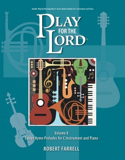 Play for the Lord - Volume 8 (KlavpaSt)