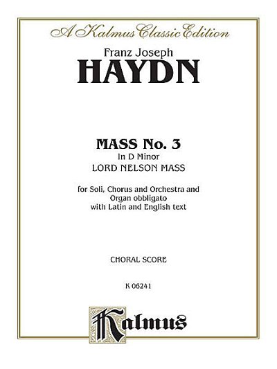 J. Haydn: Missa In Angustiis D-Moll Hob 22/11 (Nelsonmesse)