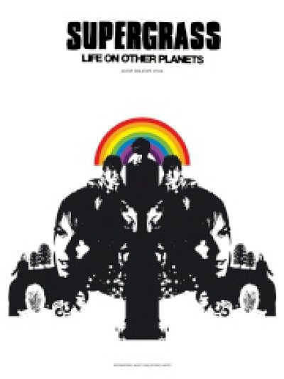 Supergrass: Life On Other Planets
