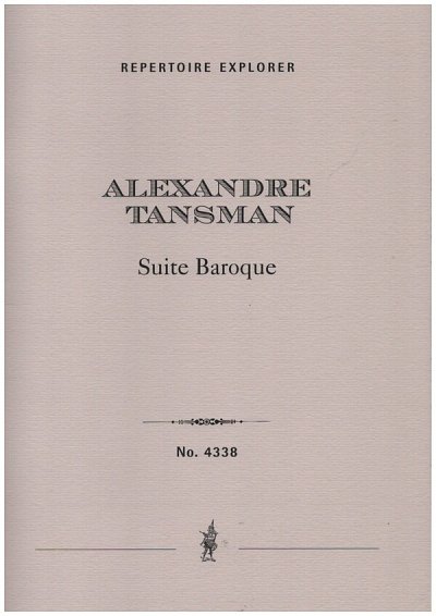 A. Tansman: Suite baroque