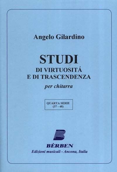 A. Gilardino: Studi di virtuosita e di transcendenza 4, Git
