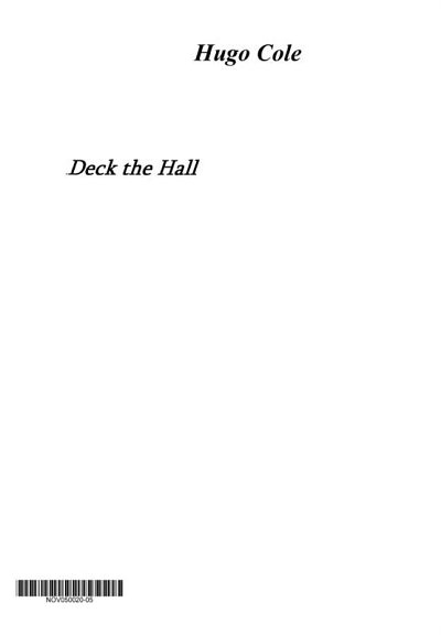H. Cole: Deck The Hall, GchKlav (Chpa)