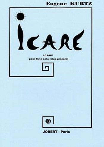 E. Kurtz: Icare, Fl (Part.)