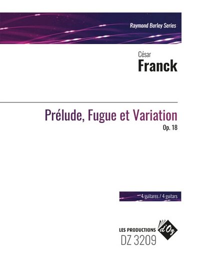 Prélude, Fugue et Variation, 4Git (Stsatz)