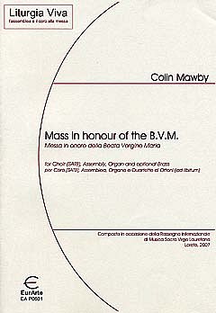 C. Mawby: Mass In Honour Of The Bvm Litugia Viva