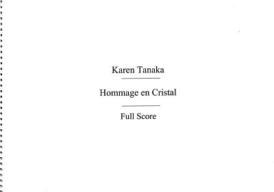 K. Tanaka: Hommage En Cristal, KlavOrch (Part.)