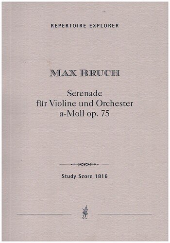 M. Bruch: Serenade a-Moll op. 75, VlOrch (Stp)