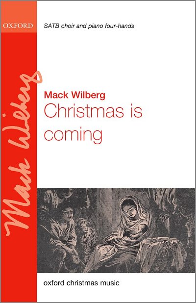 M. Wilberg: Christmas Is Coming, Ch (Chpa)