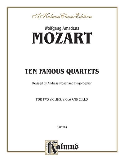 W.A. Mozart: Ten Famous Quartets,, 2VlVaVc (Bu)