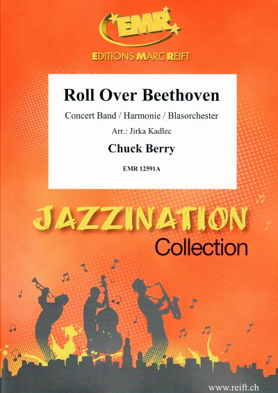 C. Berry: Roll Over Beethoven, Blaso