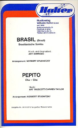 Barroso Ary Evangelista / Truscott Art + Taylor Carmen: Brasil  und  Pepito