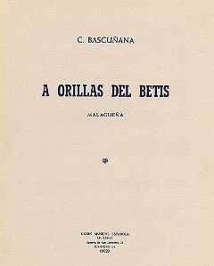 A Orillas Del Betis (Malaguena), Klav