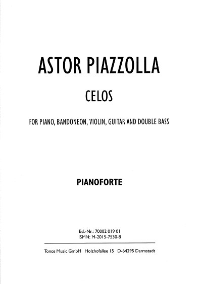 A. Piazzolla: Celos
