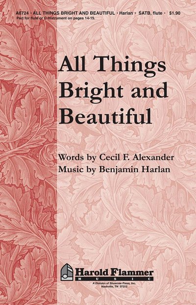 B. Harlan et al.: All Things Bright and Beautiful