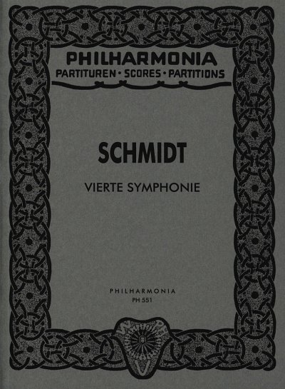 F. Schmidt: Symphonie Nr. 4 