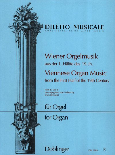 Wiener Orgelmusik 2 Diletto Musicale