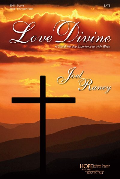 J. Raney: Love Divine, GchKlav (Chpa)
