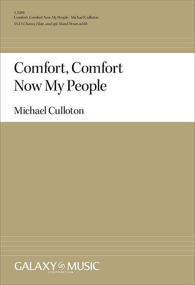 Comfort, Comfort Now My People (Chpa)