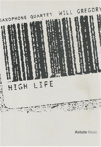 High Life, 4Sax (Pa+St)