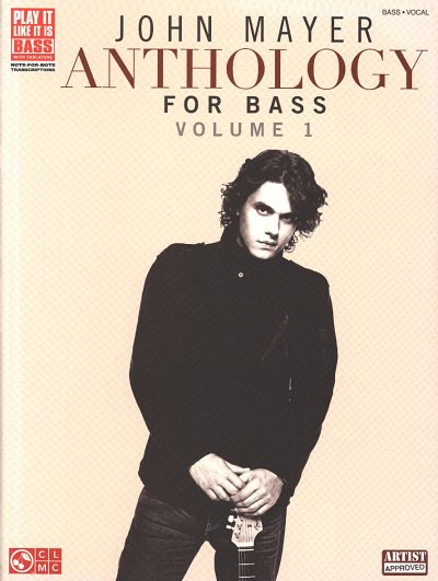 AQ: John Mayer Anthology for Bass - Volume 1, E-Bas (B-Ware)