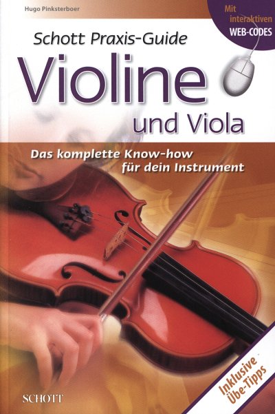 H. Pinksterboer: Praxis-Guide Violine und Viola, Vl/Va (Bu)