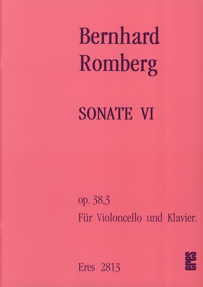 B. Romberg: Sonate VI op. 38,3, VcKlav (KlavpaSt)
