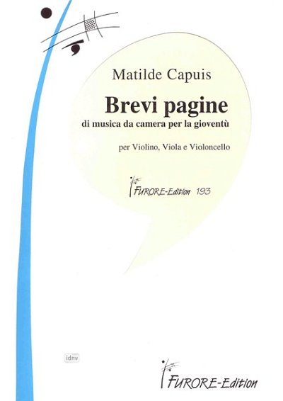 M. Capuis: Brevi Pagine di Musica da Camera, VlVlaVc (Pa+St)