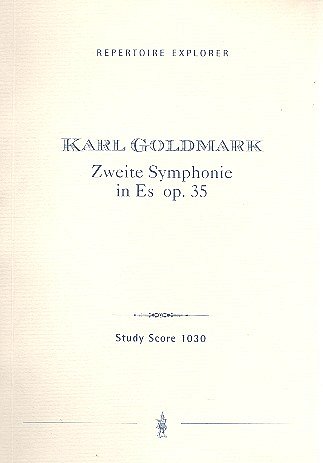 C. Goldmark: Sinfonie Es-Dur Nr.2 op.35