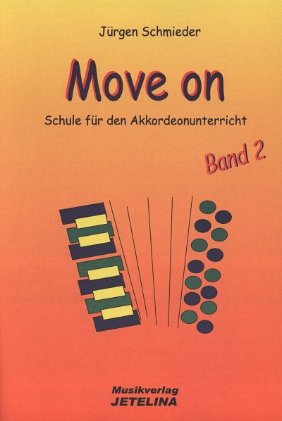 J. Schmieder: Move on 2, Akk