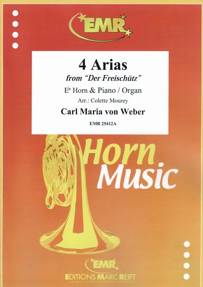 C.M. von Weber: 4 Arias, HrnKlav/Org
