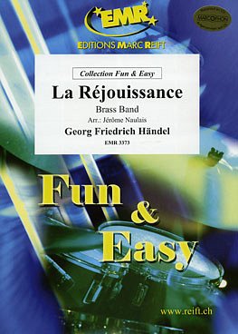 G.F. Händel: La Réjouissance, Brassb