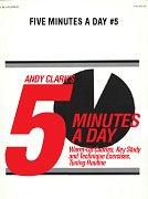 A. Clark: Five Minutes A Day #5