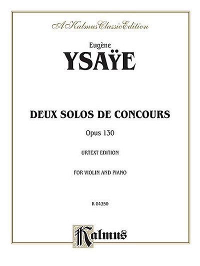 E. Ysaÿe y otros.: 2 Solos De Concours Op 130