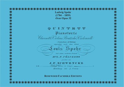 Spohr, Louis (1784-1859): Quintet, Op. 32 Arrangement Schwen