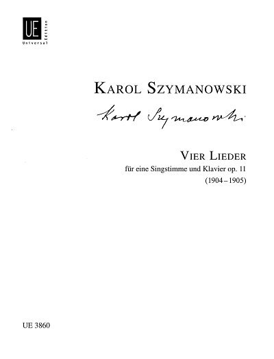 K. Szymanowski: 4 Lieder op. 11 