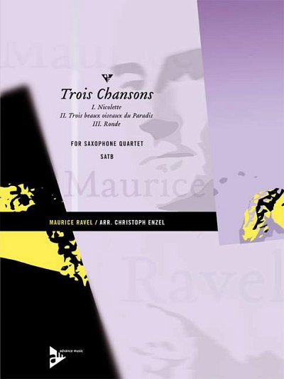 M. Ravel: 3 Chansons