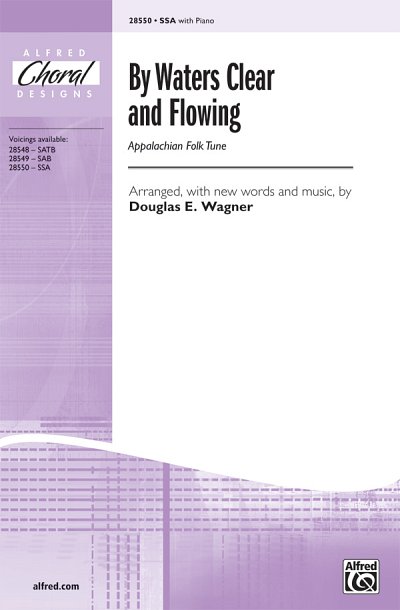 D. Wagner: By Waters Clear and Flowing, Ch