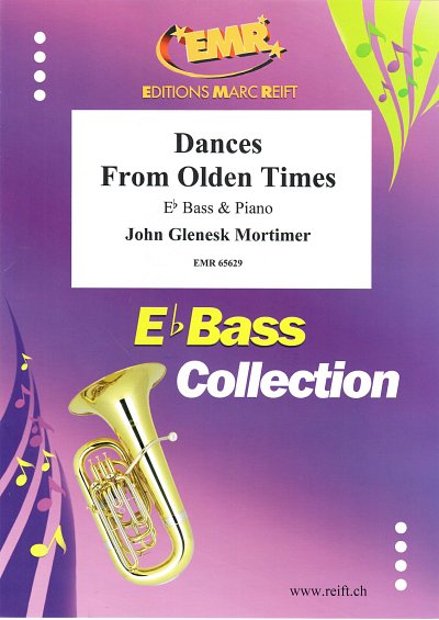 J.G. Mortimer: Dances From Olden Times, TbEsKlav