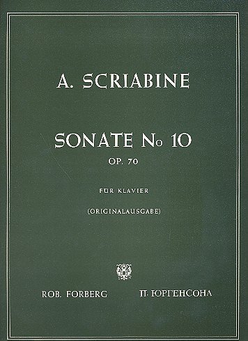 A. Skrjabin: Sonate Nr. 10, op.70, Klav