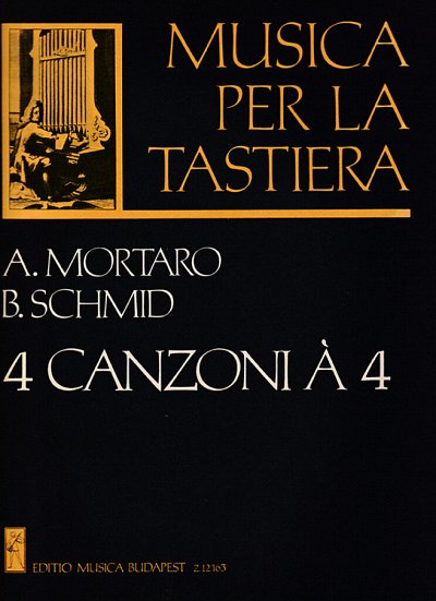 A. Mortaro y otros.: 4 Canzoni a 4