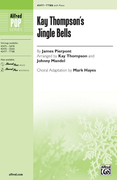 J.L. Pierpont: Kay Thompson's Jingle Bells, Mch (Chpa)