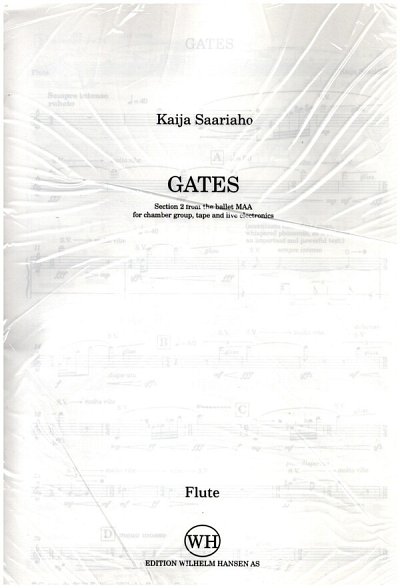 K. Saariaho: Gates, KamensElk (Stsatz)