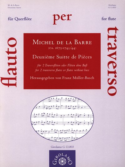 M. de La Barre: Deuxième Suitte de Pièces "2. Suite"